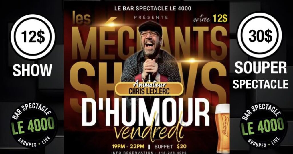 LES MÉCHANTS SHOWS D'HUMOUR 19 AVRIL